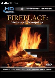 Fireplace: Visions of Tranquility (DVD International) Cover