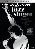 Jazz Singer, The (25th Anniversary Edition)