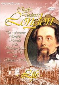 Charles Dickens' London - Part 1 - Life Cover