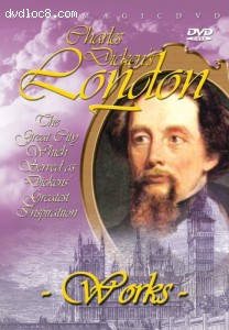 Charles Dickens' London, Part 2: Works Cover