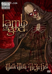 Lamb of God: Walk with Me in Hell Cover