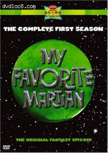 My Favorite Martian - The Complete First Season Cover