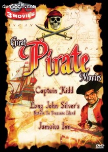 Great Pirate Movies: Captain Kidd/Long John Silver's Return to Treasure Island/Jamaica Inn