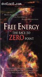 Free Energy: The Race to Zero Point Cover