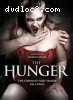 Hunger, The: The Complete First Season