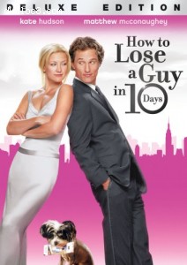 How to Lose a Guy in 10 Days (Deluxe Edition) Cover