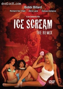 Ice Scream: the Remix Cover