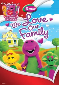 Barney: We Love Our Family (with Valentine's Day Cards) Cover