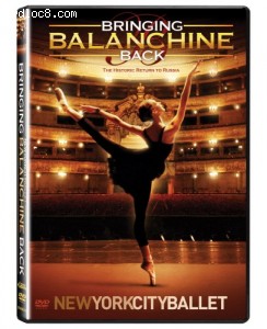 Bringing Balanchine Back: The Historical Return To Russia - New York City Ballet (City Lights) Cover