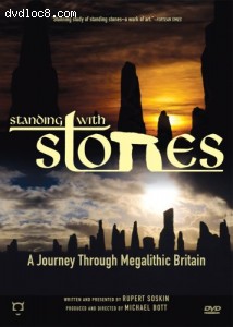 Standing With Stones: A Journey Through Megalithic Britain Cover