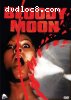 Bloody Moon