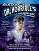 Dr. Horrible's Sing-Along Blog [Blu-ray]