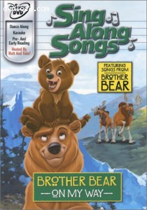 Disney's Brother Bear Sing Along Songs Cover