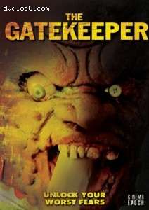 Gatekeeper: Unlock Your Worst Fears Cover