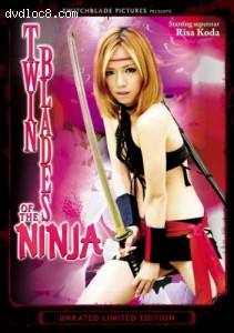 Twin Blades of the Ninja (Unrated Limited Edition) Cover