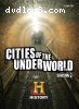 Cities of the Underworld: The Complete Season Two