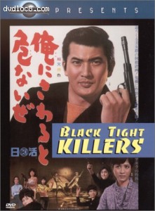 Black Tight Killers Cover