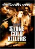 Stone Cold Killers - Los Jodedores