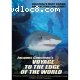 Jacques Cousteau's Voyage to the Edge of the World