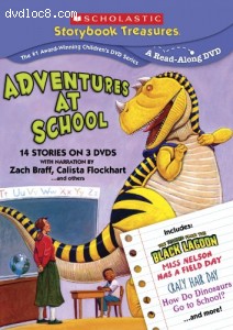 Adventures at School (Scholastic Storybook Treasures)
