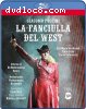 Fanciulla Del West [Blu-ray]