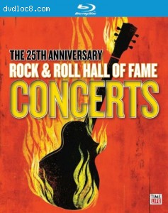 The 25th Anniversary Rock &amp; Roll Hall Of Fame Concerts (2BD) (Blu-ray) Cover