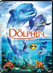 Dolphin, The: Story of a Dreamer