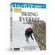 Skiing Everest (Blu-ray + DVD Combo Pack) [Blu-ray]
