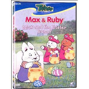 Max & Ruby: Max and the Easter Bunny Cover