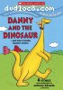 Danny &amp; The Dinosaur