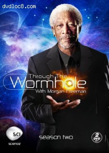 Through The Wormhole With Morgan Freeman Season 2 Cover