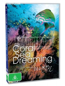Coral Sea Dreaming: Awaken Cover