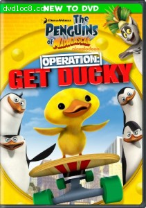 Penguins of Madagascar: Operation Get Ducky Cover