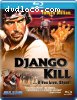 Django Kill... If You Live, Shoot! [Blu-ray]