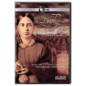 American Experience: Death &amp; The Civil War Cover