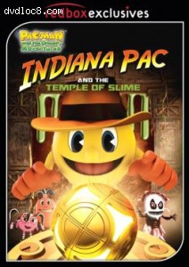 PAC-MAN and the Ghostly Adventures: Indiana Pac and the Temple of Slime Cover