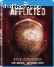 Afflicted [Blu-ray]