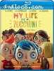My Life as a Zucchini [Blu-ray]
