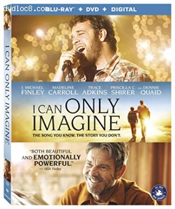 I Can Only Imagine [Blu-ray + DVD + Digital] Cover