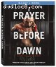 Prayer Before Dawn, A [Blu-ray]