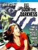 And Soon The Darkness [Bluray]