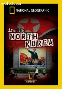 National Geographic Inside North Korea Cover