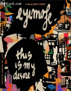 Eyimofe (This Is My Desire) (The Critereon Collection) [Blu-ray] Cover