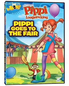 Pippi Longstocking: Pippi Goes to the Fair Cover