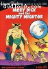 Moby Dick And The Mighty Mightor: The Complete Series
