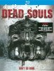 Dead Souls [Blu-ray]