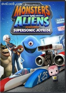 Monsters vs. Aliens: Supersonic Joyride Cover
