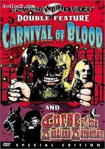 Carnival of Blood / Curse of the Headless Horseman (Special Edition) Cover
