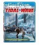 Tidal Wave [Blu-Ray]