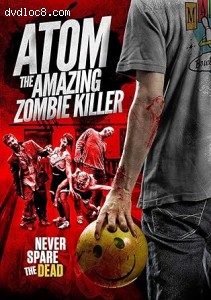 Atom the Amazing Zombie Killer Cover